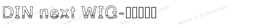 DIN next WIG字体转换